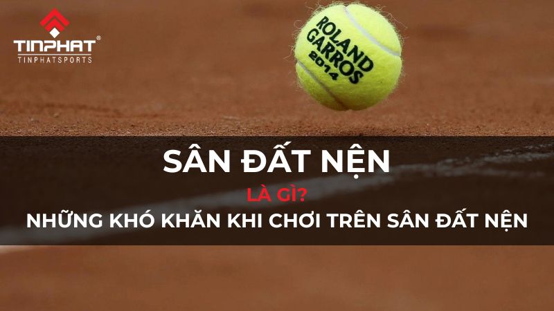 sân đất nện là gì