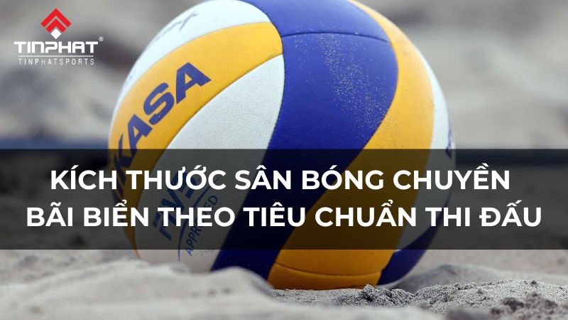 kích thước sân bóng chuyền bãi biển