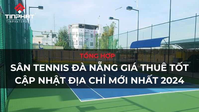 sân tennis đà nẵng