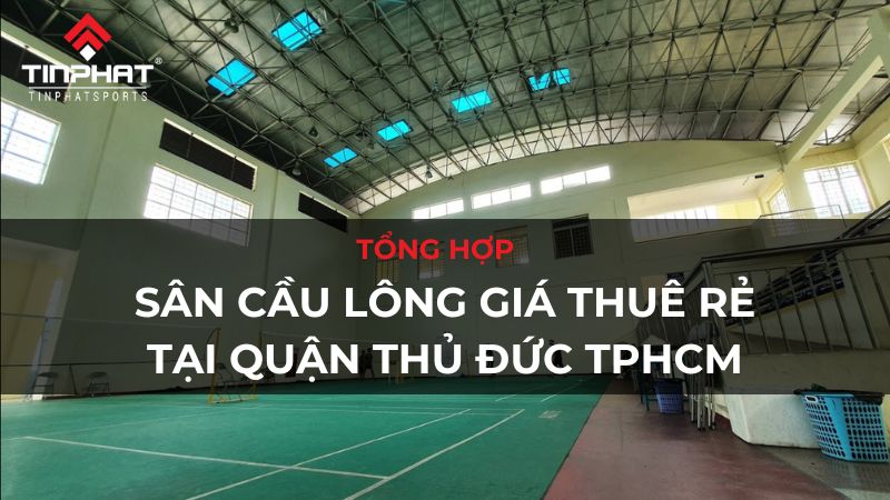 sân cầu lông quận thủ đức