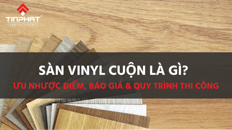 Sàn Vinyl cuộn