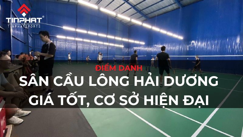 sân cầu lông hải dương