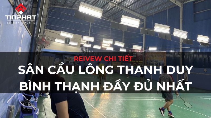 sân cầu lông thanh duy