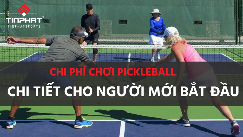 chi phi choi pickleball