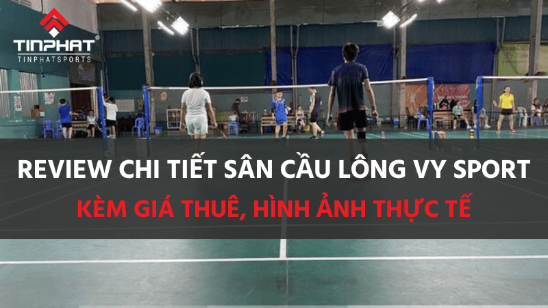 Sân cầu lông Vy Sport