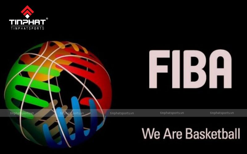 FIBA là Liên đoàn Bóng rổ Quốc tế